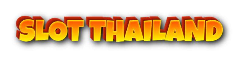 SLOT THAILAND